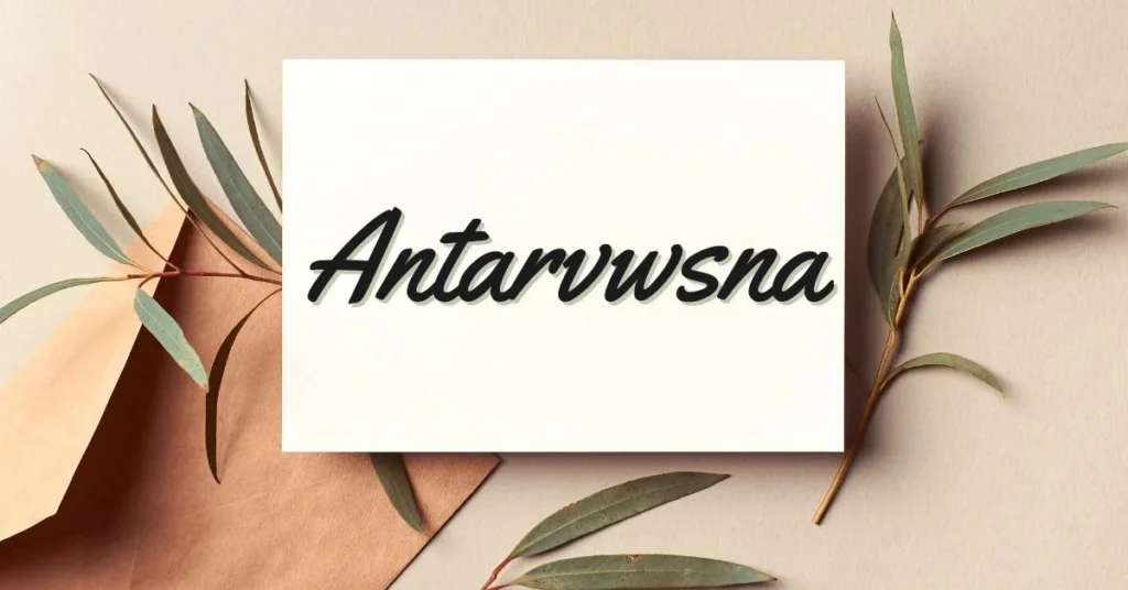 antarvwsna